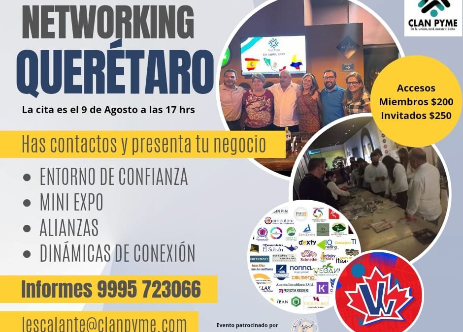 No te pierdas el próximo Networking de empresarios en Querétaro